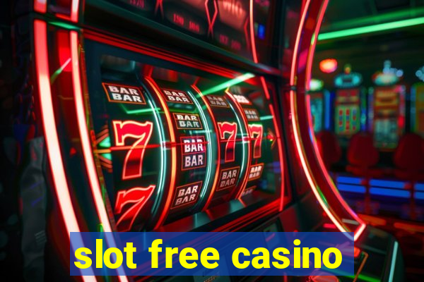 slot free casino