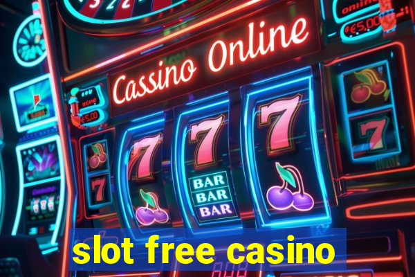 slot free casino