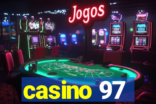 casino 97