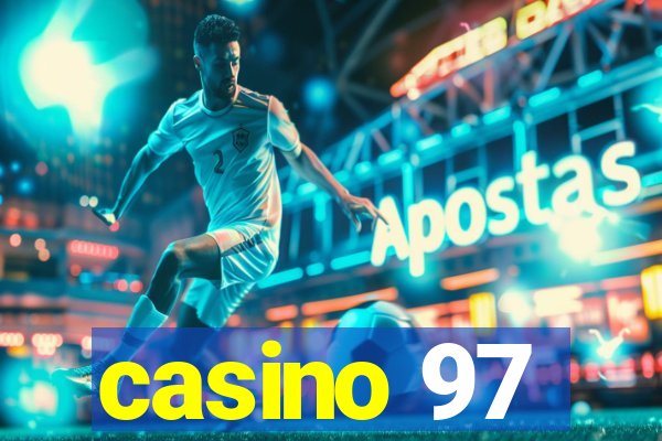 casino 97