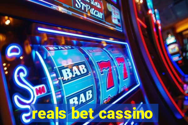 reals bet cassino