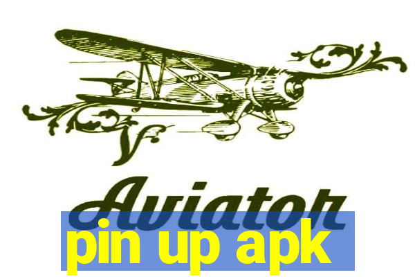 pin up apk