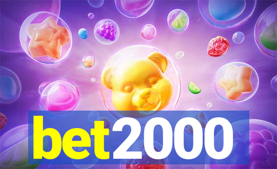 bet2000