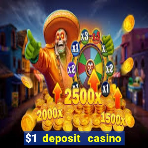 $1 deposit casino nz 2022