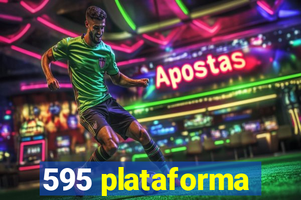 595 plataforma