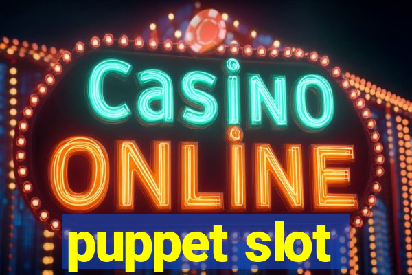 puppet slot