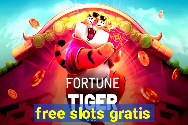 free slots gratis