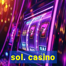 sol. casino