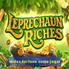 midas fortune como jogar