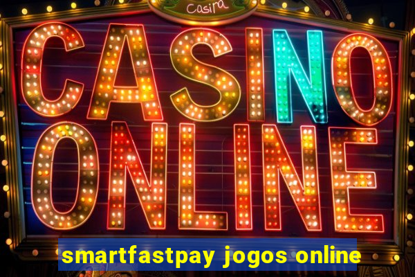 smartfastpay jogos online