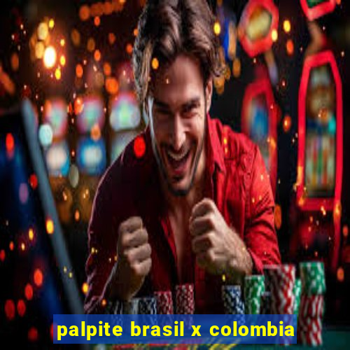 palpite brasil x colombia