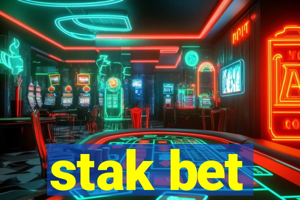 stak bet