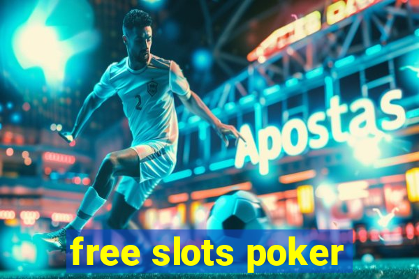 free slots poker