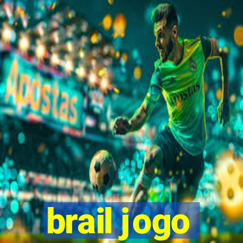 brail jogo