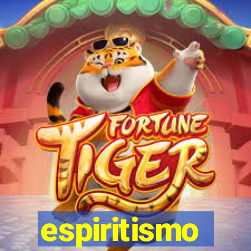 espiritismo