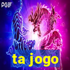 ta jogo