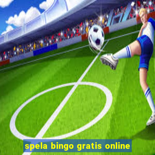 spela bingo gratis online