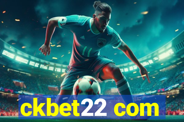 ckbet22 com