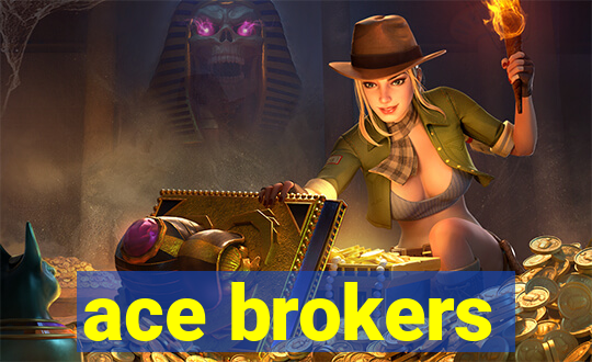 ace brokers