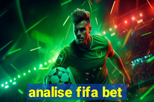 analise fifa bet