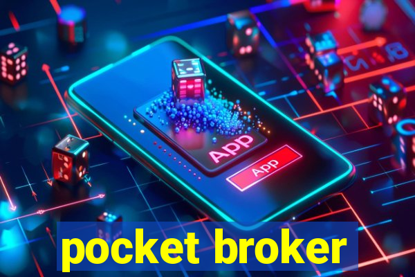 pocket broker