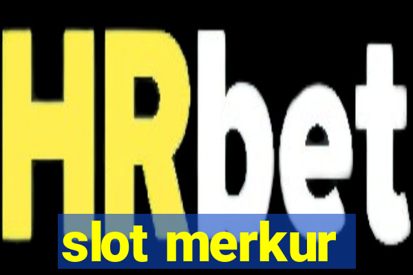 slot merkur