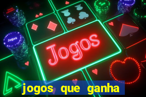 jogos que ganha dinheiro sem precisar pagar