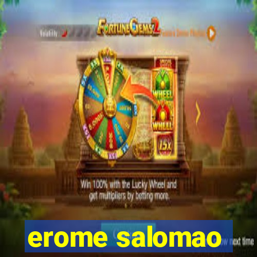 erome salomao