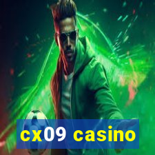 cx09 casino