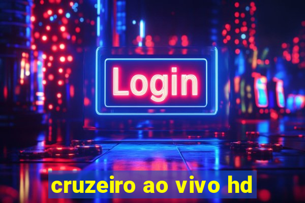 cruzeiro ao vivo hd