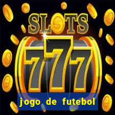 jogo de futebol realista download