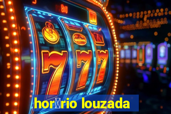 hor谩rio louzada