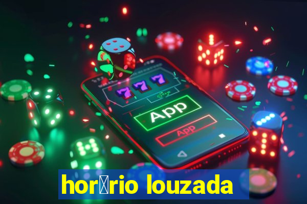 hor谩rio louzada