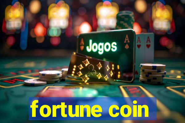 fortune coin