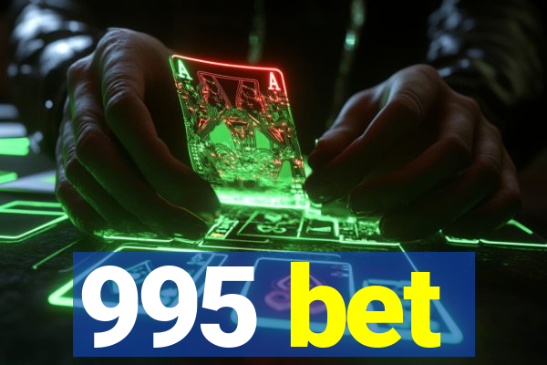 995 bet