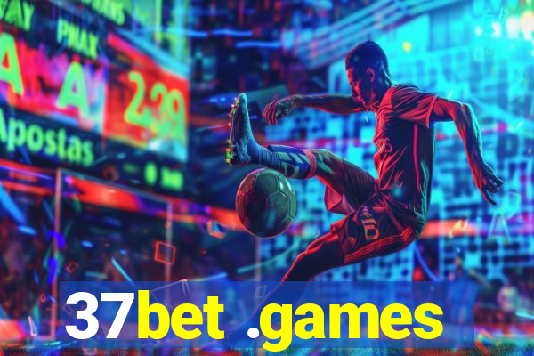 37bet .games