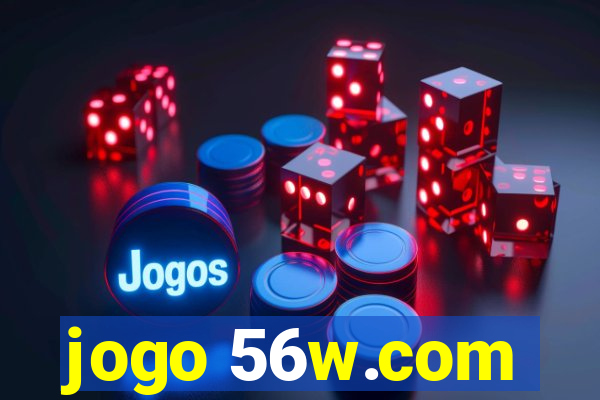 jogo 56w.com