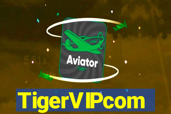 TigerVIPcom