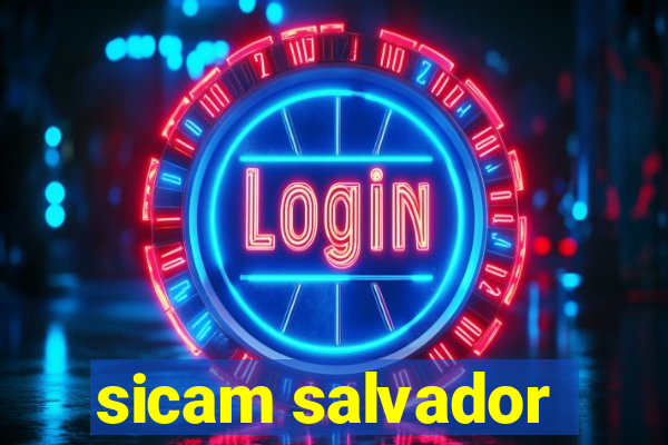 sicam salvador