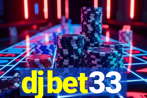 djbet33