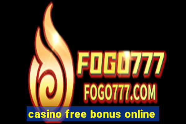 casino free bonus online