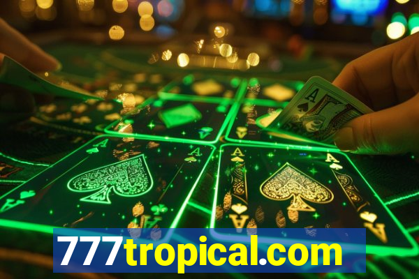 777tropical.com