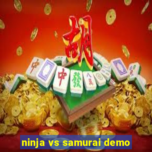 ninja vs samurai demo