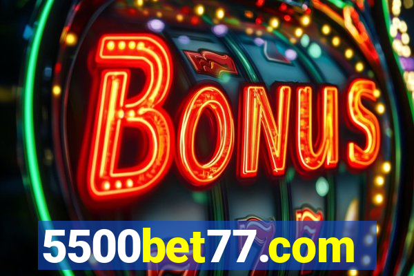 5500bet77.com