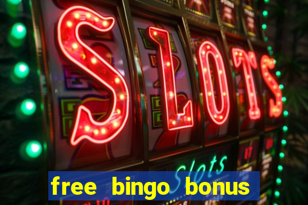 free bingo bonus no card details