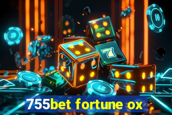 755bet fortune ox