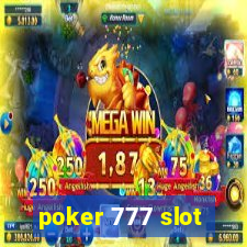 poker 777 slot