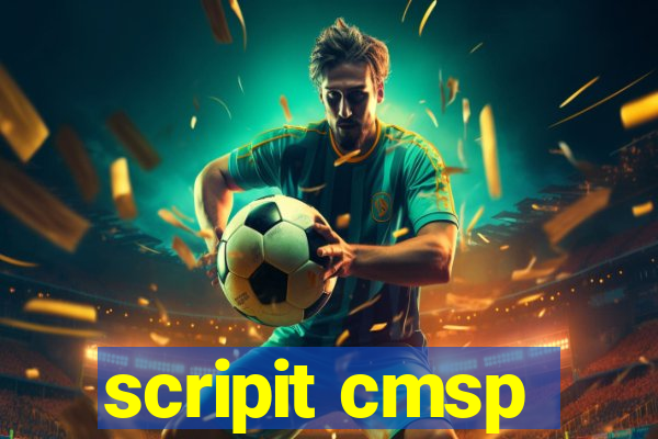 scripit cmsp