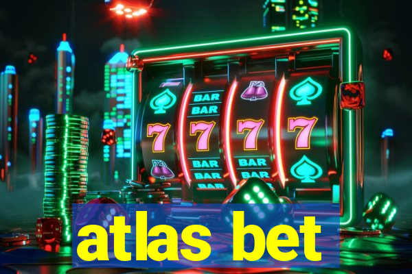 atlas bet