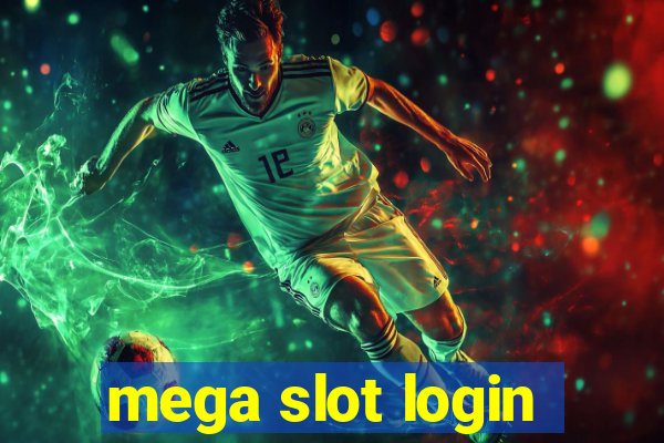 mega slot login